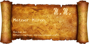 Metner Miron névjegykártya